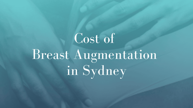 Cost of Breast Augmentation in Sydney 1