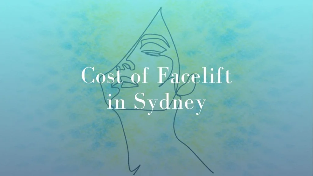 Cost of Facelift in Sydney - Mark Kohout