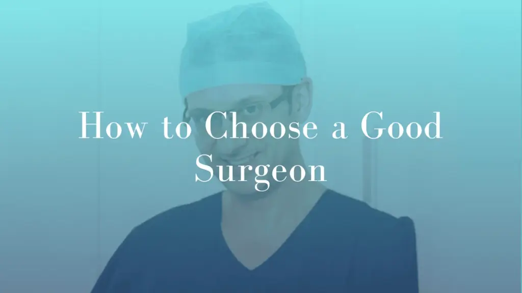 How to Choose a Good Surgeon Featured Image