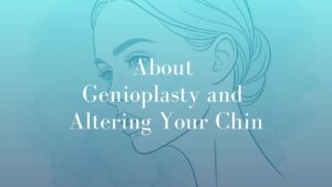 About Genioplasty and Altering Your Chin - Sydney Face Image Dr. Mark Kohout