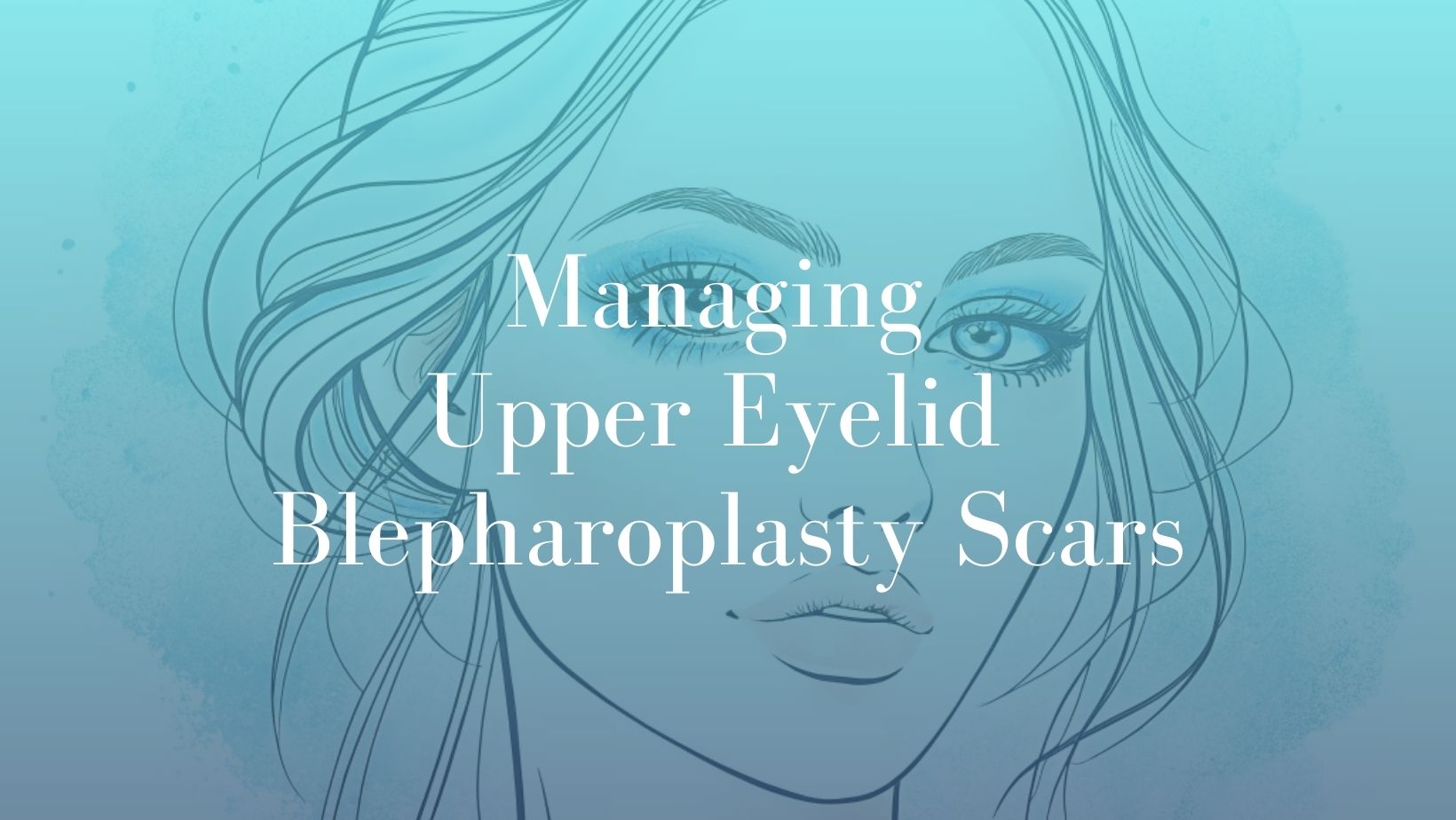 Managing Upper Eyelid Blepharoplasty Scars - Dr. Mark Kohout Face Surgery Image