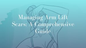 Managing Arm Lift Scars_ A Comprehensive Guide - Image Dr. Mark Kohout Syndey