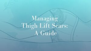 Managing Thigh Lift Scars_ A Guide - Image Dr. Mark Kohout Sydney