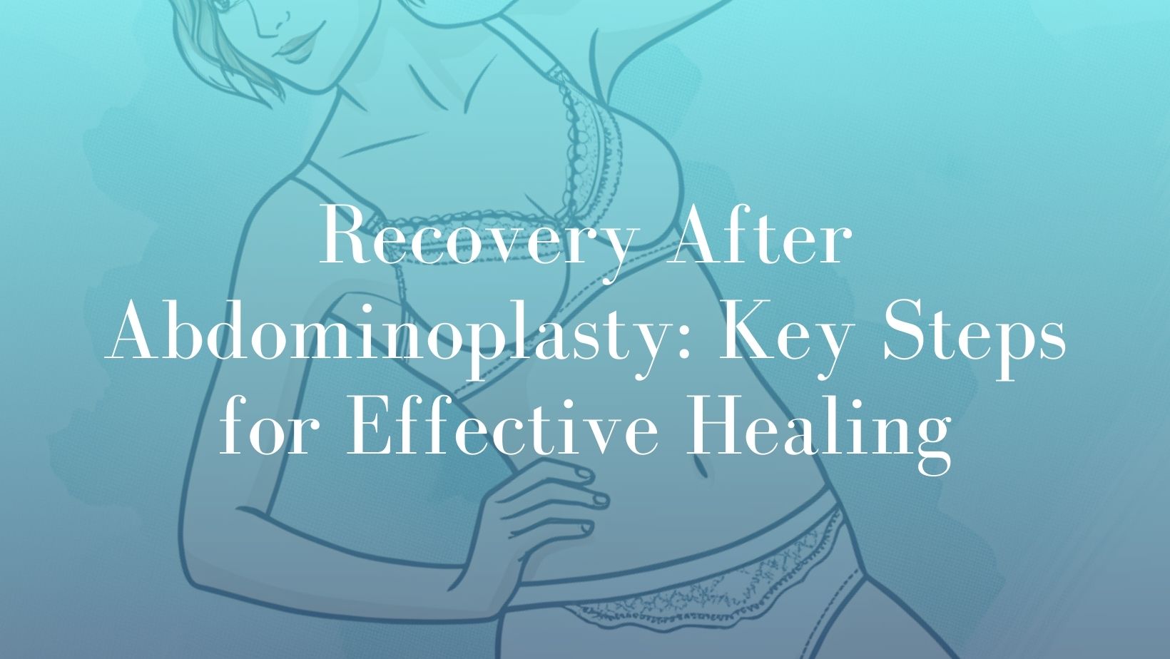 Recovery After Abdominoplasty_ Key Steps for Effective Healing Sydney Dr. Mark Kohout Image