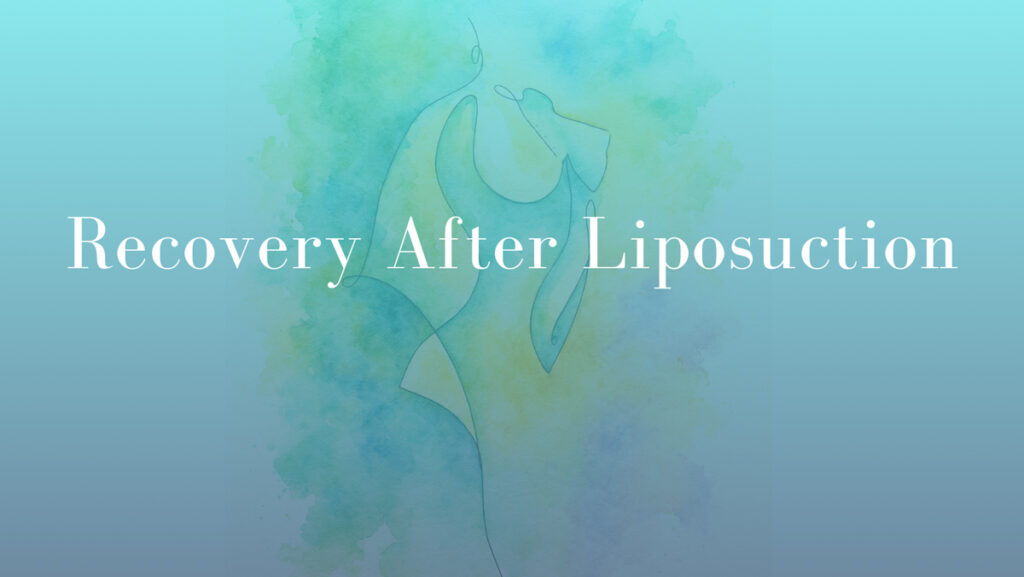 Recovery After Liposuction by Dr Mark Kohout