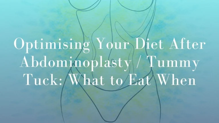 Diet After Abdominoplasty (Tummy Tuck): What to Eat During Recovery
