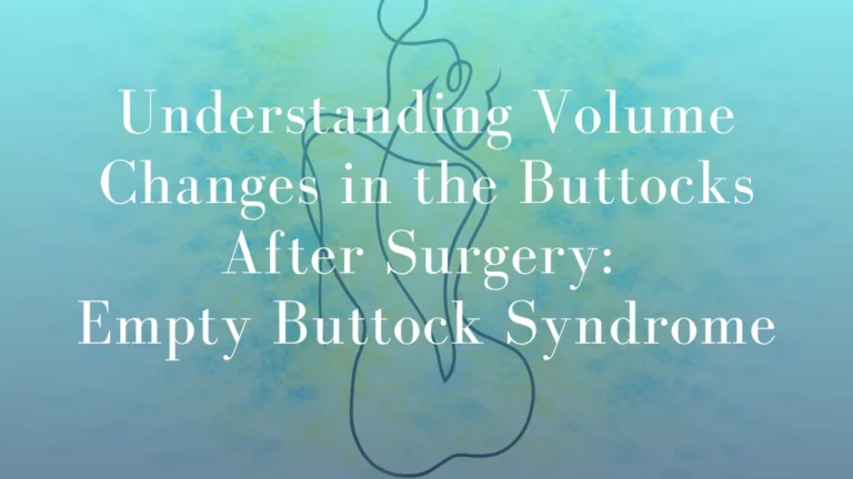 What Is Empty Buttock Syndrome? Causes, Volume Loss & Treatment Options in Sydney